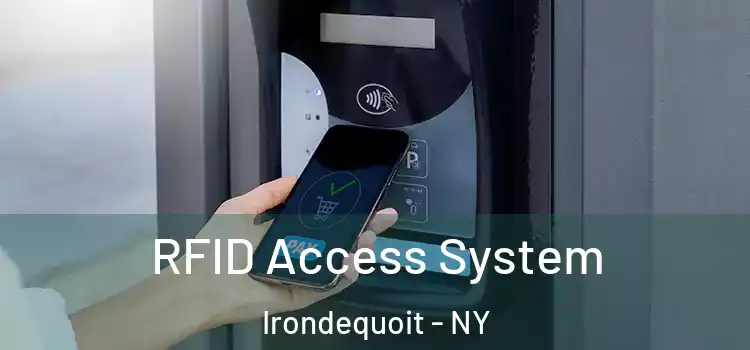  RFID Access System Irondequoit - NY
